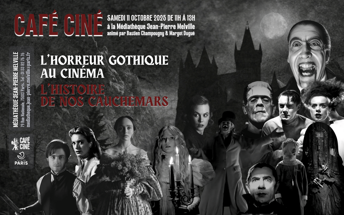 Annonce de date – Samedi 11 octobre – L’horreur gothique au cinéma –&nbsp;Paris