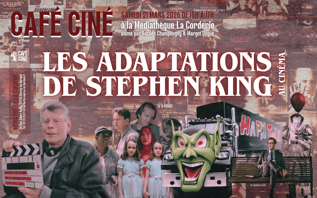 Annonce de date – Samedi 21 mars – Les adaptations de Stephen King au cinéma –&nbsp;Marcq-en-Barœul